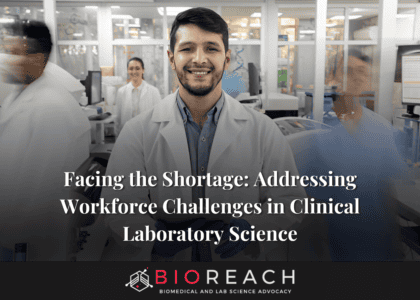Workforce Challenges in Clinical Laboratory Science