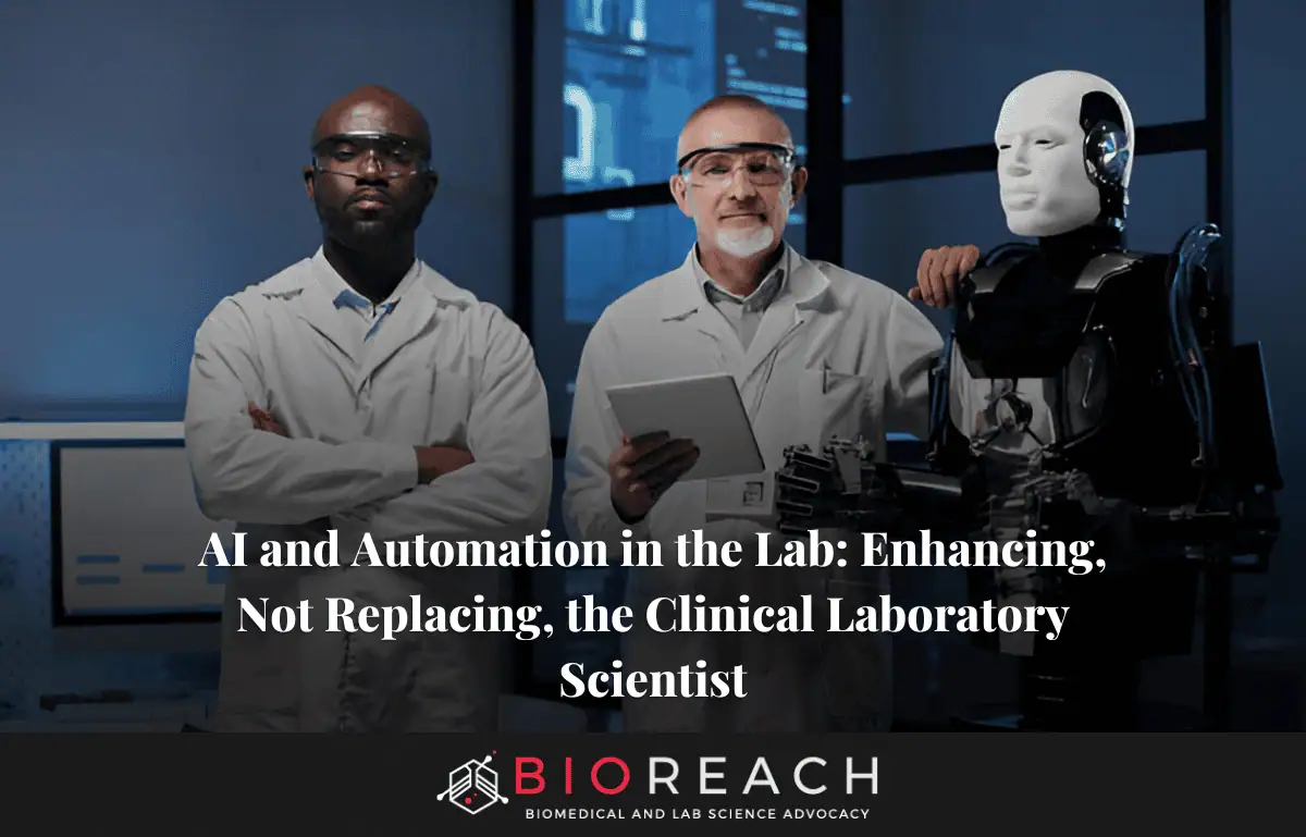 AI And Automation In The Lab Enhancing Not Replacing The Clinical 