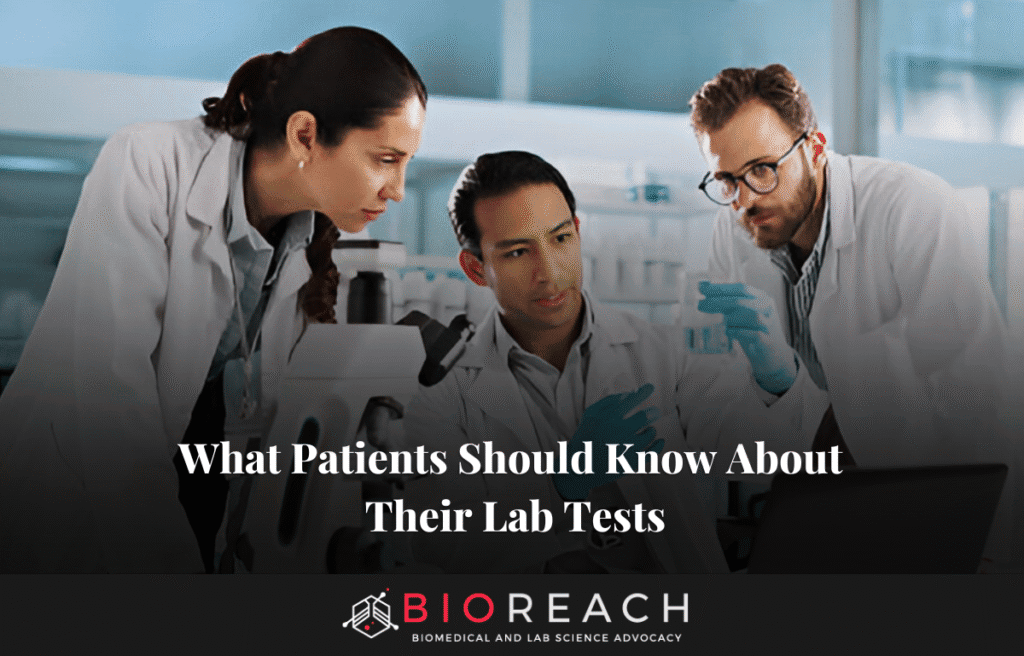 What Patients Should Know About Their Lab Tests