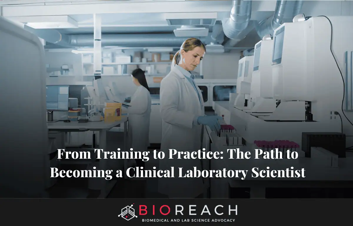 Clinical Laboratory Scientist