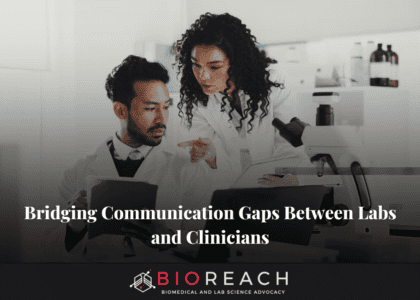 Bridging Communication Gaps Between Labs and Clinicians