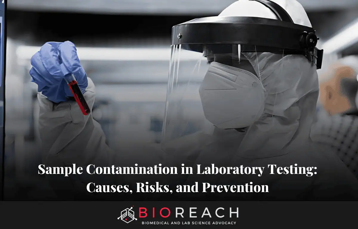 Sample Contamination in Laboratory Testing: Causes, Risks, and Prevention