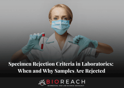 specimen rejection criteria in laboratories